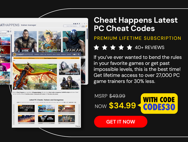 Cheat Happens Latest PC Cheat Codes: Premium Lifetime Subscription