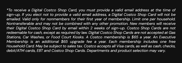 Digital Costco Shop Card Disclaimer | Terms & Conditions Apply - See Website For Details