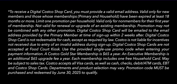 Digital Costco Shop Card Disclaimer | Terms & Conditions Apply - See Website for Details