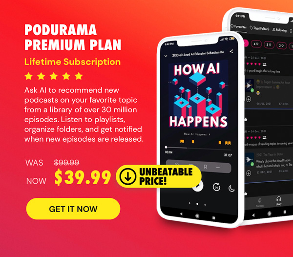 Podurama Premium Plan: Lifetime Subscription