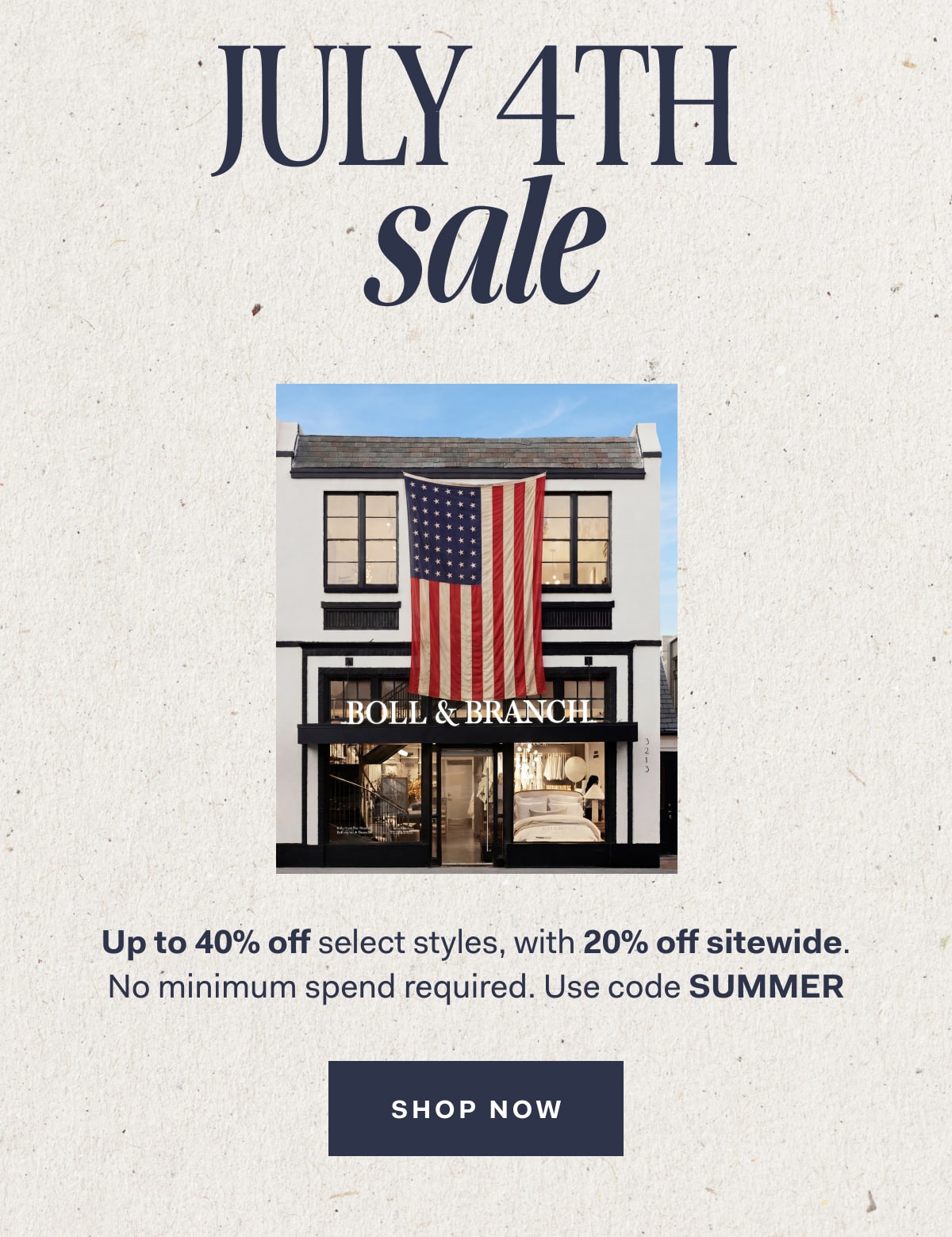 Up to 40% off select styles with no minimum purchase required. Use code SUMMER. Shop now.