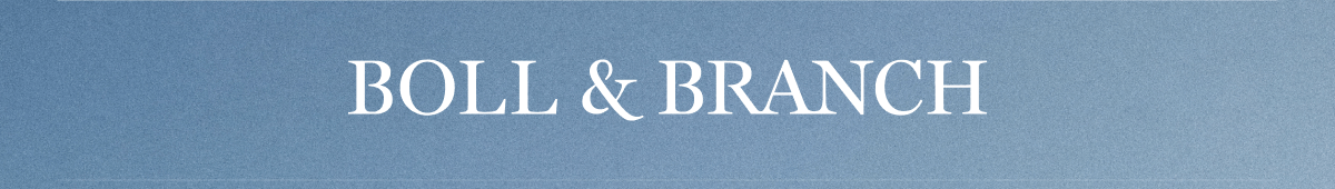 BOLL & BRANCH
