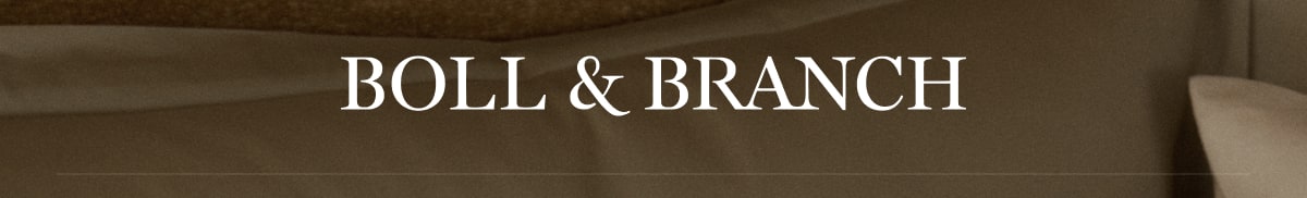 Boll & Branch 