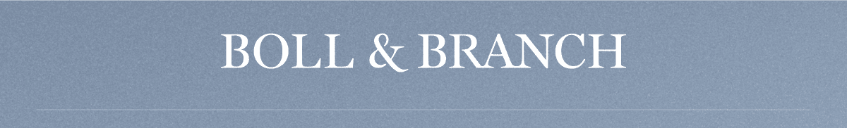 BOLL & BRANCH