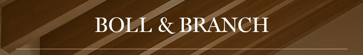 Boll & Branch 