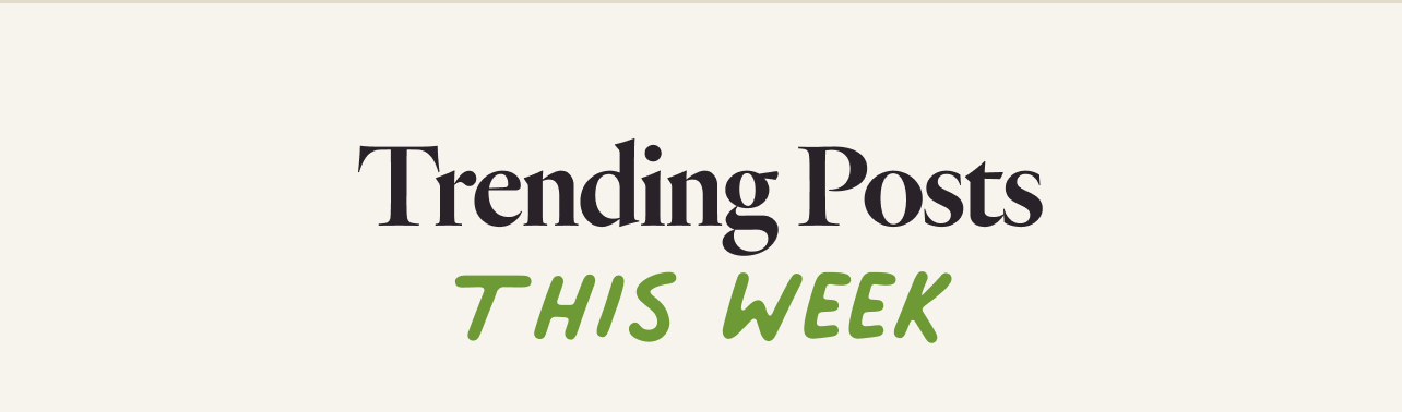 Trending Posts this week