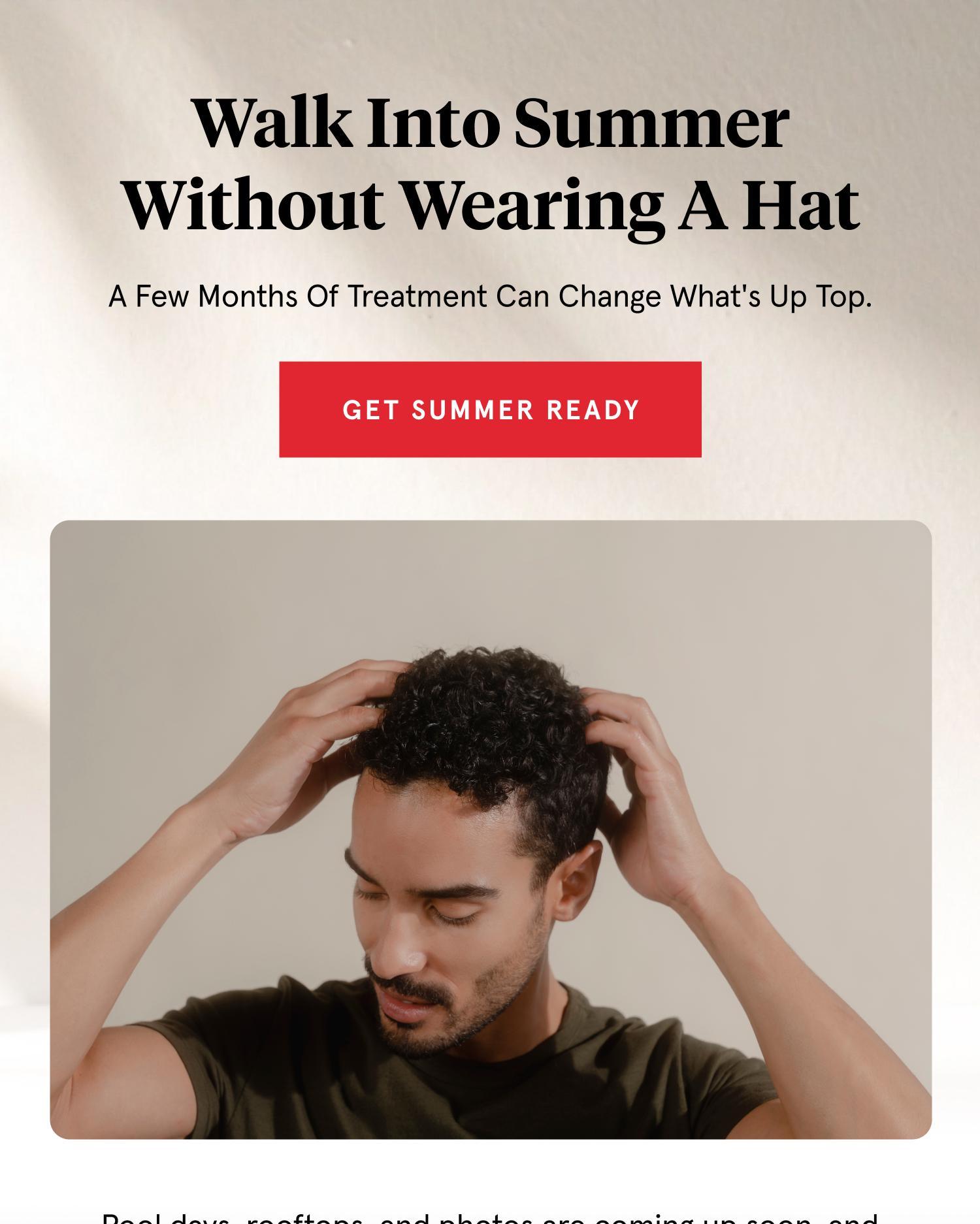 Walk into summer without wearing a hat