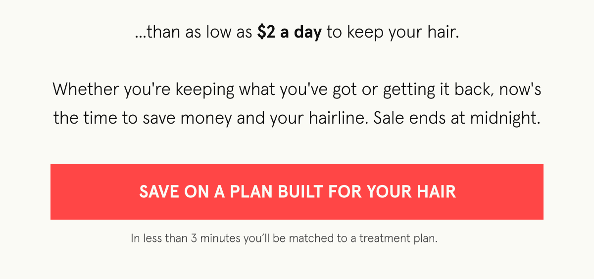 As low as $2 a day