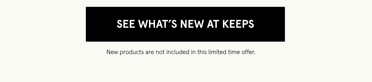 See what's new at Keeps