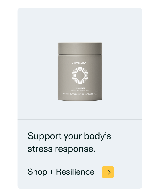 Support your body’s stress response. Shop + Resilience Support your body’s stress response. Shop + Resilience