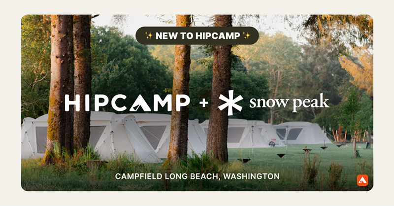 New to Hipcamp: Snow Peak Campfield Long Beach