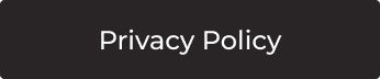 Privacy Policy button