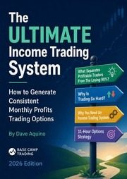 The ULTIMATE Income Trading System