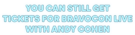 BravoCon 2025 Insider Pre-Sale