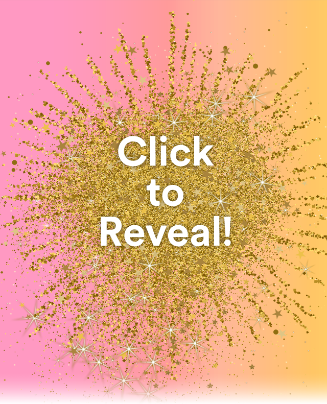 Click to Reveal!