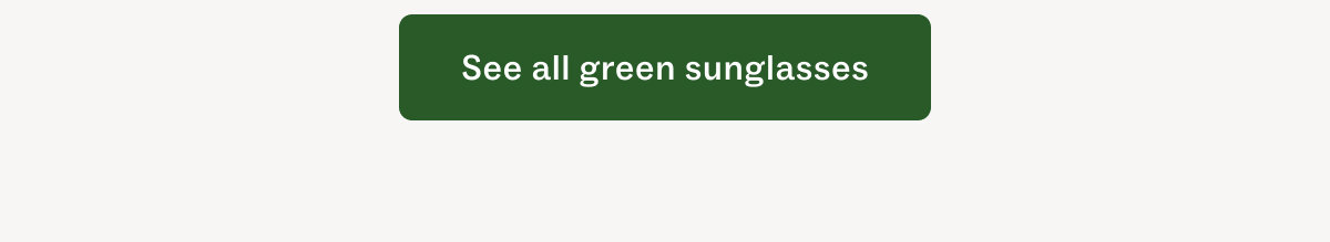 See all green glasses