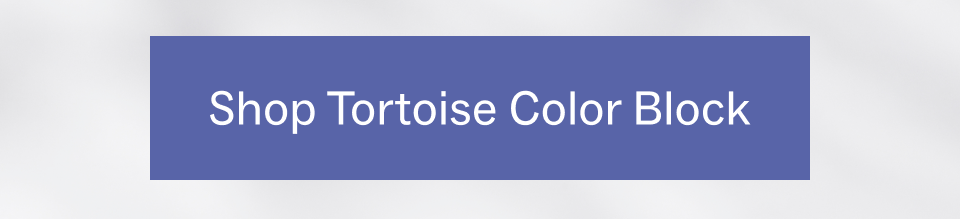 Shop Tortoise Color Block Shop Tortoise Color Block