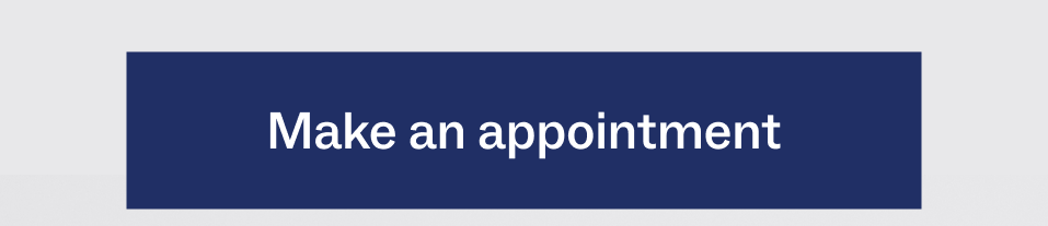 Make an appointment Make an appointment