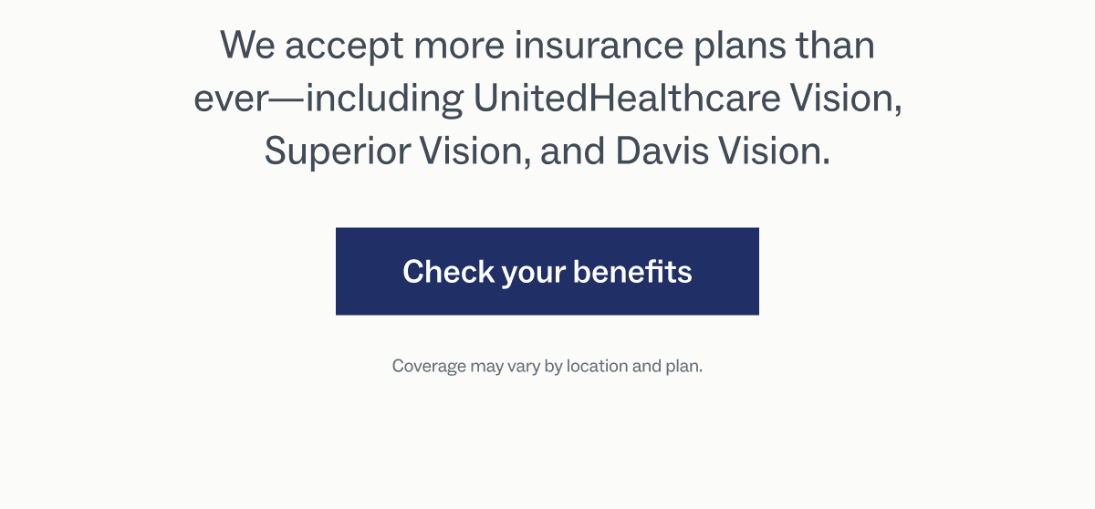 Check your benefits Check your benefits
