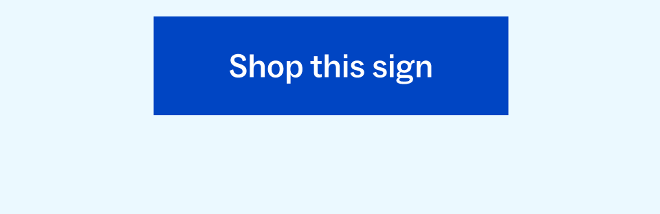 Shop this sign