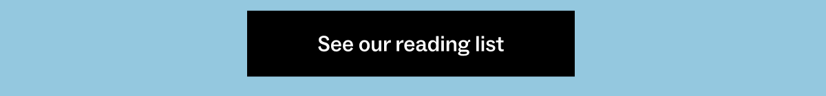See our reading list
