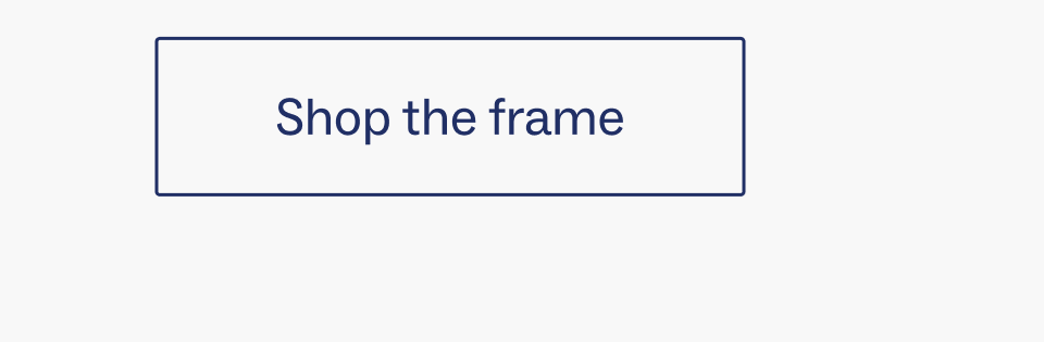 Shop the frame