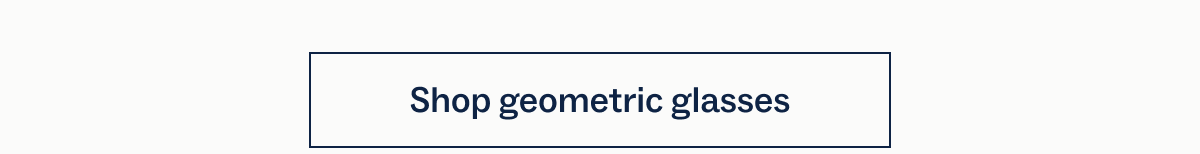 Shop geometric glasses Shop geometric glasses