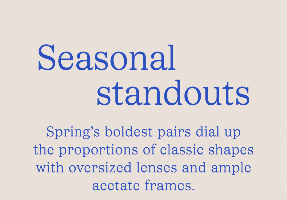 Seasonal standouts