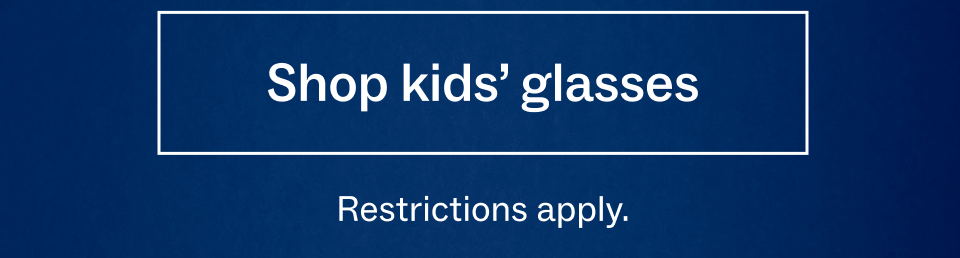 Shop kid's glasses Shop kid's glasses