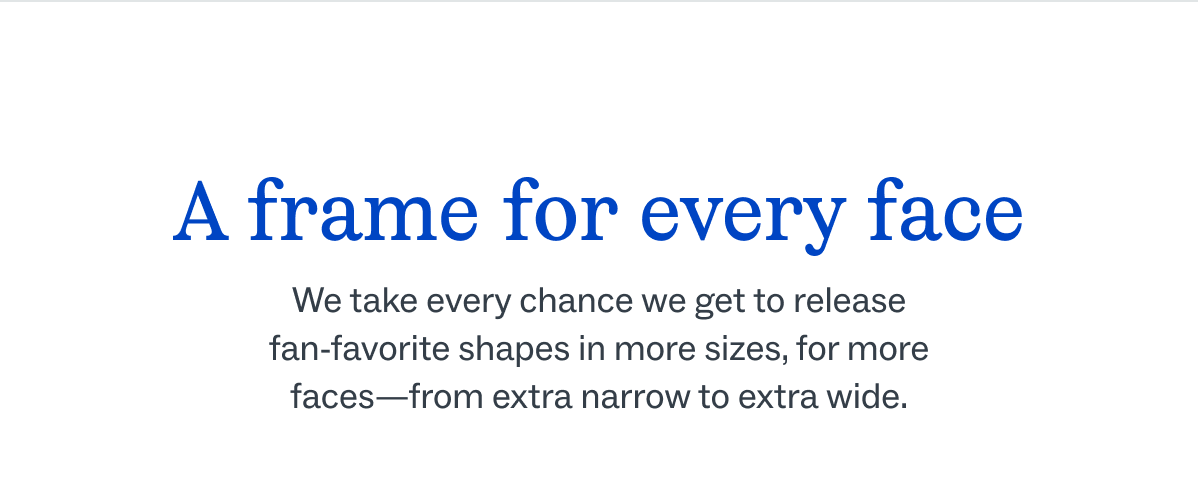 A frame for every face