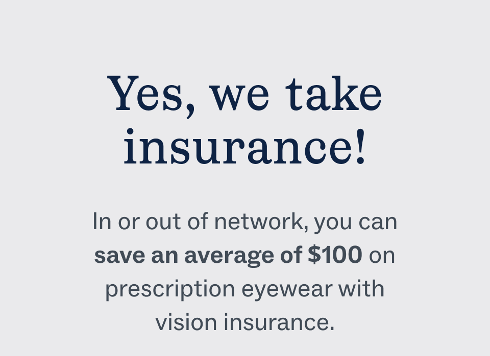 Yes, we take insurance!
