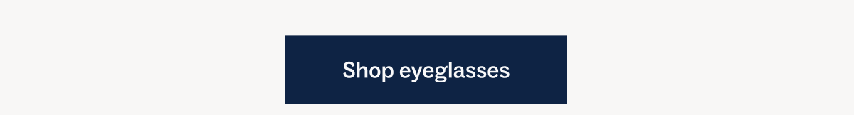 Shop eyeglasses Shop eyeglasses