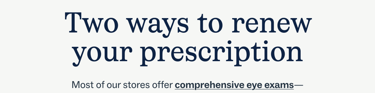 Comprehensive eye exams