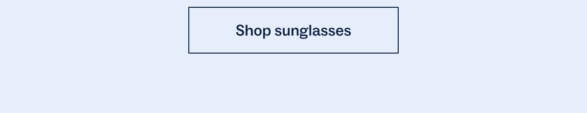 Shop sunglasses
