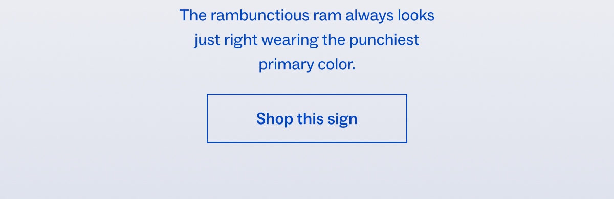 Shop this sign Shop this sign