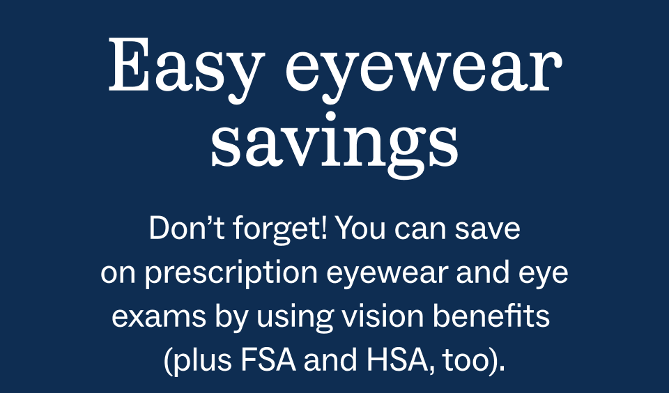Easy eyewear savings