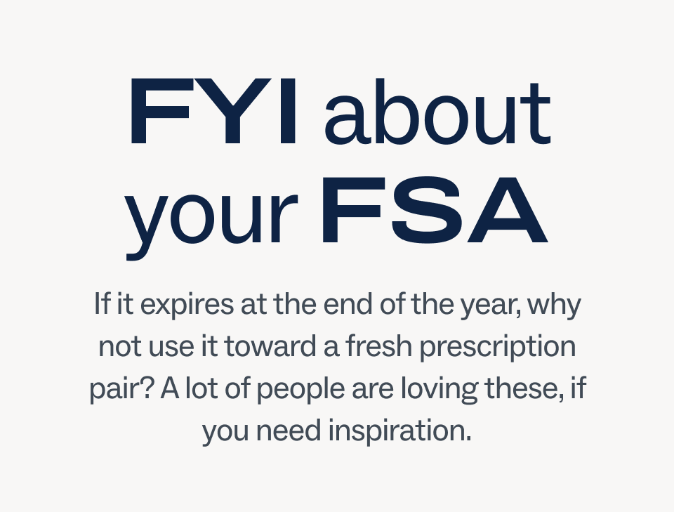 FYI about your FSA FYI about your FSA