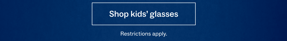 Shop kid's glasses Shop kid's glasses