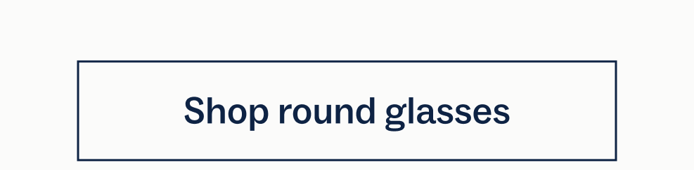 Shop round glasses