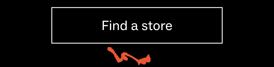 Find a store Find a store