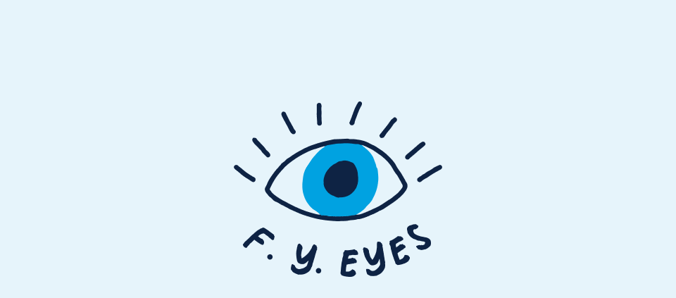 F.Y. Eyes F.Y. Eyes