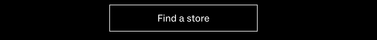 Find a store Find a store