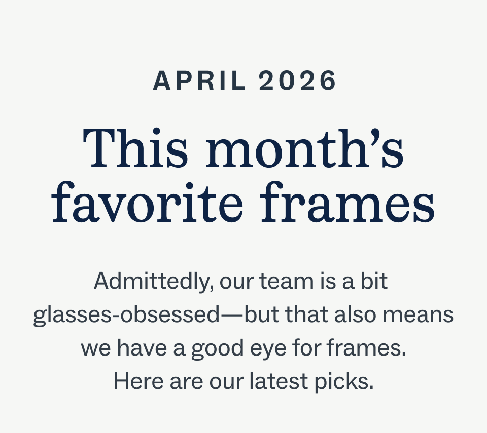 This month's favorite frames