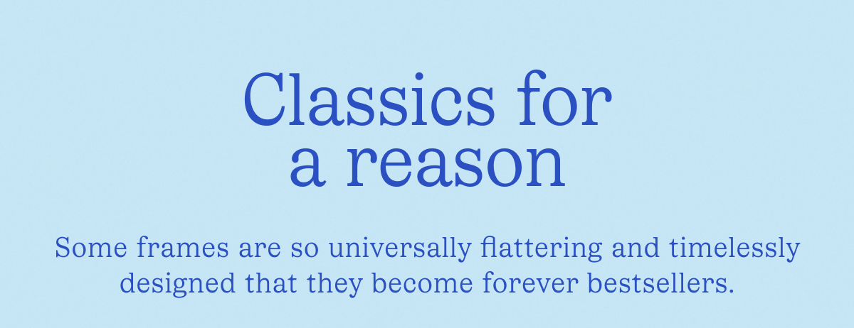 Classics for a reason