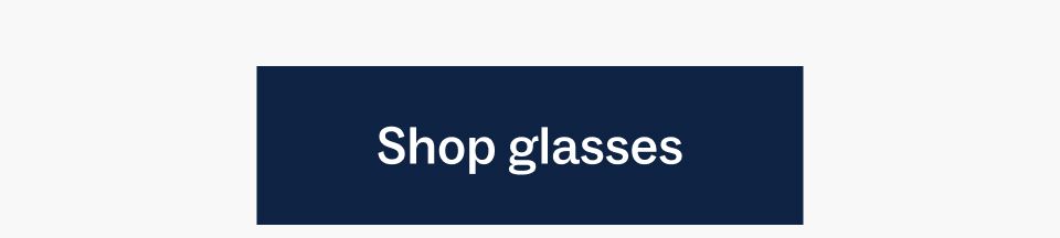 Shop glasses