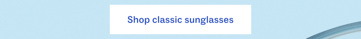 Shop classic sunglasses