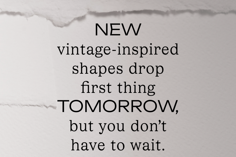 New shapes drop tomorrow New shapes drop tomorrow