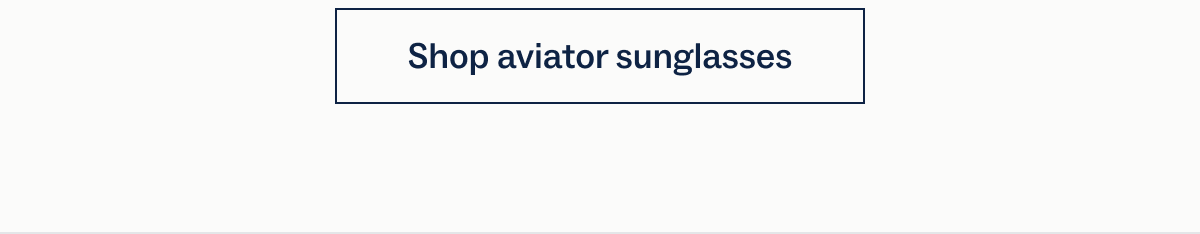 Shop aviator sunglasses
