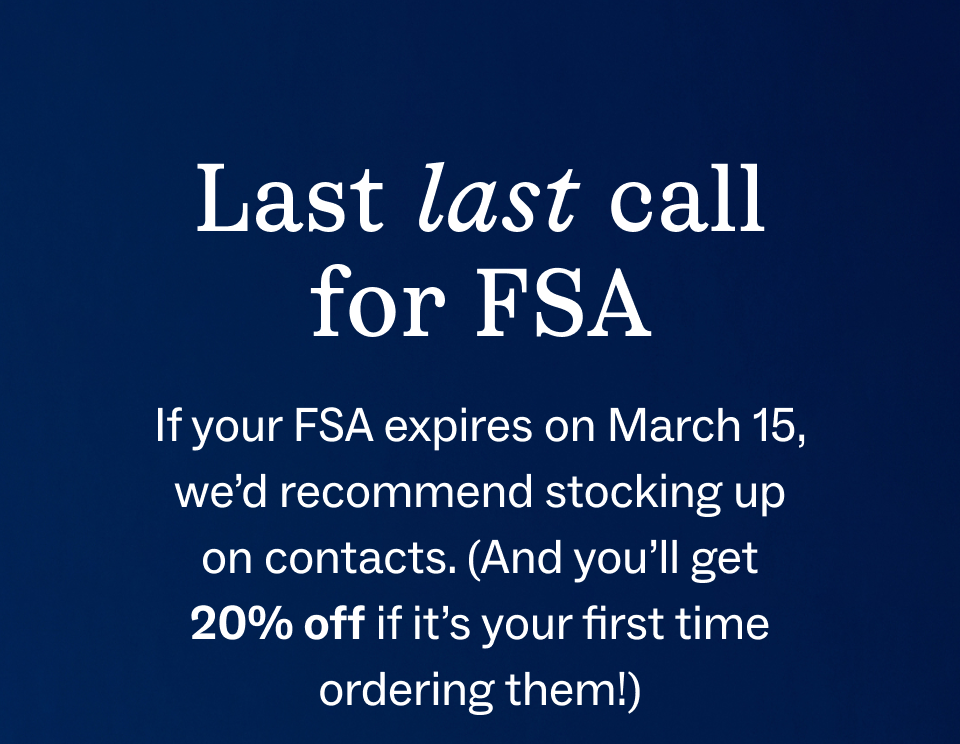 Last last call for FSA Last last call for FSA