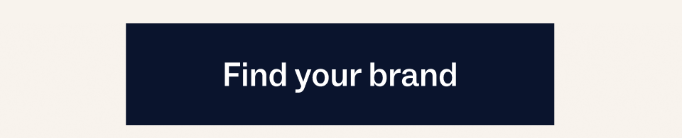 Find your brand
